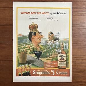 1943 VTG Magazine Ad Seagram's Whisky Lettuce Beet The Axis 5 Crowns